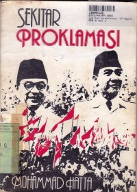 Image of Sekitar Proklamasi 17 Agustus 1945