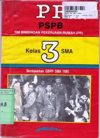 Image of PR PSPB [Jilid 3]: untuk Kls. III SMA [Berdasarkan GBPP SMA th. 1985]