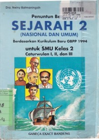 Image of Penuntun Belajar Sejarah Nasional & Umum  [Jilid 2]:  untuk SMU Kelas II cawu 1, 2 & 3 [Kur. GBPP th. 1994]