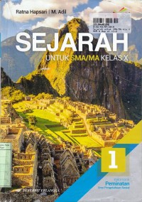 Image of Sejarah [Jilid 1]: untuk SMA/MA Kls. X [Kur. th. 2013 - Kelompok Peminatan IPS]