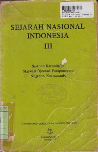 Image of Sejarah Nasional Indonesia [Jilid 3]: Jaman Pertumbuhan dan Perkembangan Kerajaan-kerajaan Islam di Indonesia [th. 1600-1800]