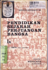 Image of Pendidikan Sejarah Perjuangan Bangsa= Buku Penunjang PSPB [Jilid 1a]: untuk SMTA Kls. I Sem. 1