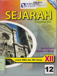 Image of Sejarah [Jilid 12]: untuk SMA & MA Kls. XII Program IPA [Standar Isi KTSP th. 2006]