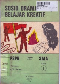 Image of Sosio Drama Belajar Kreatif PSPB: untuk SMA Kls. I