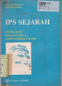 Image of IPS Sejarah untuk SMP Kls. I [Cawu 1]:  GBPP Kur.  th. 1994
