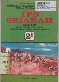 Image of IPS Sejarah: Untuk SMP kelas II Semester Keempat