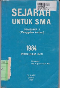 Image of Sejarah [Jilid 2]: untuk SMA Kls. II Sem. 1 [Penggalan Kedua - Kur. th. 1984 - Program Inti]