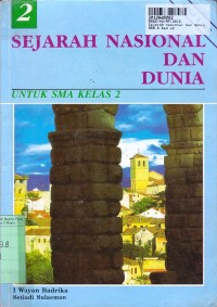Image of Sejarah Nasional & Dunia [Jilid 2]: untuk SMA Kls. II Sem. 3 & 4