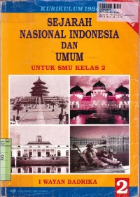 Image of Sejarah Nasional Indonesia & Umum [Jilid 2]: untuk SMU Kls. II cawu 1, 2 & 3 [Kur. th. 1994]