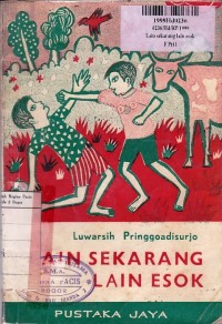 Image of Lain Sekarang Lain Esok