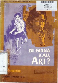 Image of Seri Literatur Gadis Remaja: Di mana Kau, Ari?