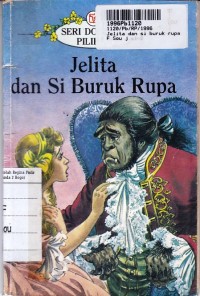 Image of Seri Dongeng Pilihan: Jelita dan Si Buruk Rupa