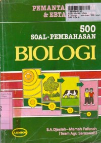 Image of Pemantapan Nem Ebtanas SMP: Lima Ratus Soal Pembahasan Biologi