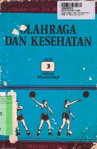 Image of Olahraga & Kesehatan [Jilid 3]:  untuk SMP Kls III
