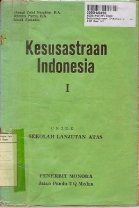 Image of Kesusastraan Indonesia: untuk Sekolah Lanjutan Atas [Jilid 1]