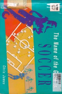 Image of The Name of the Game is...: Soccer