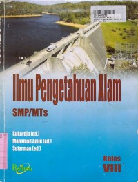 Image of Ilmu Pengetahuan Alam SMP/MTs  Kls. VIII