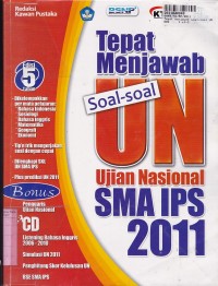 Image of Tepat Menjawab Soal-soal UN [Ujian Negara]: untuk SMA IPS th. 2011