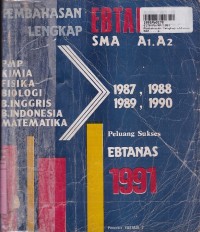 Image of Pembahasan Lengkap Ebtanas SMA A1.A2 1987 s/d 1990