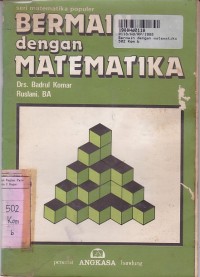 Image of Seri Matematika Populer: Bermain dengan Matematika