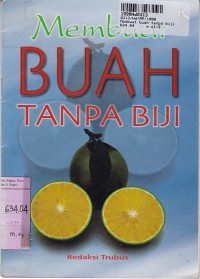 Image of Membuat Buah Tanpa Biji