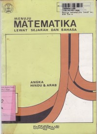 Image of Menuju Matematika Lewat Sejarah & Bahasa: Angka Hindu & Arab