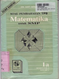 Image of Soal Pembahasan TPB Matematika [1a]: untuk SMP Kls. I - Sem. 1