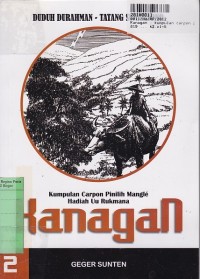 Image of Kanagan: Kumpulan Carpon PinilIh Mangle Hadiah Uu Rukmana [Jilid 2]