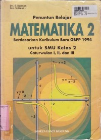 Image of Penuntun Belajar Matematika [Jilid 2]: untuk SMU Kls. II Cawu 1, 2 & 3 [Kur. GBPP th. 1994]