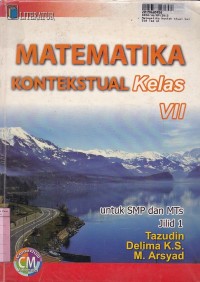 Image of Matematika Kontekstual [Jilid 1]: untuk SMP & MTs Kls VII