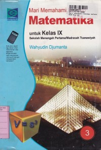 Image of Mari Memahami Konsep Matematika SMP/MTs [Jilid 3]: untuk Kls. IX