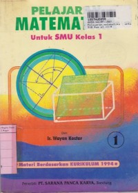 Image of Pelajaran Matematika [Jilid 1]: untuk SMU Kls. X [Kur. th. 1994]