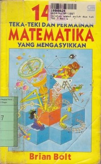 Image of Seratus Empat Puluh Dua Teka Teki & Permainan Matematika yang Mengasyikkan