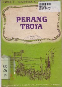 Image of Seri Sastra Dunia Klasik: Perang Troya
