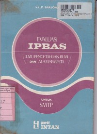 Image of Evaluasi Ilmu Pengetahuan Bumi & Alam Semesta [IPBAS]: untuk SMTP