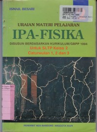 Image of Uraian Materi Pelajaran IPA - FISIKA [Jilid 2]: untuk SLTP Kls. II Cawu 1, 2 & 3 - Kur./GBPP th. 1994