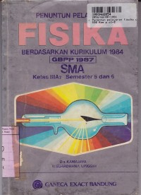 Image of Penuntun Pelajaran Fisika [Jilid 3]: untuk Kls. IIIa2 Sem. 5 & 6 [Kur. th. 1984]
