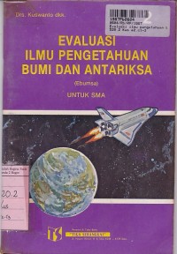 Image of Evaluasi Ilmu Pengetahuan Bumi & Antariksa [Jilid 2]: untuk SMA Kls. II IPA & SMTA Sederajat