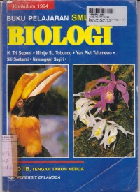 Image of Buku Pelajaran Biologi [Jilid 1b]: untuk SMU Kls. I [Kur. th. 1994]