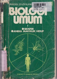 Image of Biologi Umum [Jilid 1]: Biosfer & Aneka Makhluk Hidup