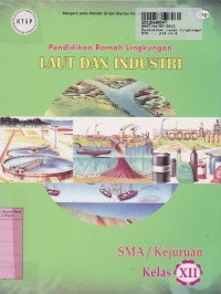 Image of Pendidikan Ramah Lingkungan: Laut & Industri untuk SMA/K Kls XII