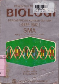 Image of Penuntun Biologi [Jilid 3]: untuk SMA Kls. IIIa2 Sem. 5 & 6 [Kur.  th. 1984 GBPP th. 1987]