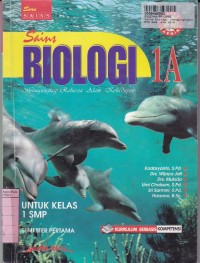 Image of Sains Biologi [Jilid 1b]: Mengungkap Rahasia Alam Kehidupan untuk SMP Kls. 1 Sem. 1