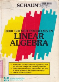 Image of Scaum's Solved Problems Series=300 Solved Problems in Linear Algebra