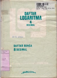 Image of Daftar Logaritma dalam 4 Desimal & Dafta Bunga dalam 8 Desimal