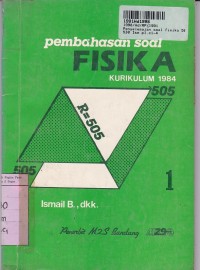 Image of Penyelesaian Soal Fisika 505 [Jilid 1 - Kur. th 1984]