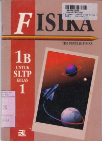 Image of Fisika [Jilid 1b]: untuk SLTP Kls. I Cawu 3 - Kur. th. 1994