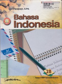 Image of Bahasa Indonesia [Jilid 2b]: untuk SMP Kls. II Sem. 2