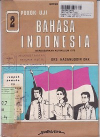 Image of Pokok Uji Bahasa Indonesia [Jilid 2]: untuk SMP Kls. II