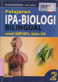 Image of Pelajaran IPA - Biologi Bilingual [Jilid 2]: untuk SMP/MTs Kls. VIII
